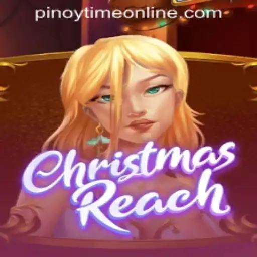 Discover the Joy of ChristmasReach and the Excitement of Pinoy Time Casino Online