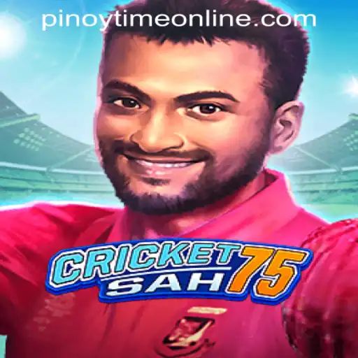 Exploring the Exciting World of CricketSah75 in the Pinoy Time Casino Online