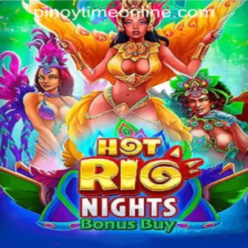 Discover the Excitement of HotRioNightsBonusBuy at Pinoy Time Casino Online