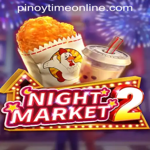 Exploring the World of NightMarket2: The Ultimate Pinoy Time Casino Online Experience