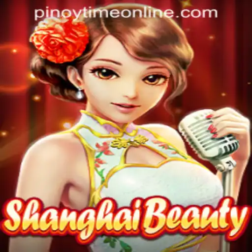 Exploring the Allure of ShanghaiBeauty in the Pinoy Time Casino Online