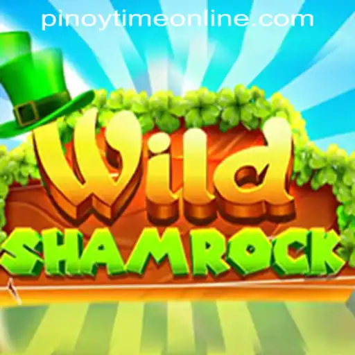Exploring the Thrills of WildShamrock in the Pinoy Time Casino Online