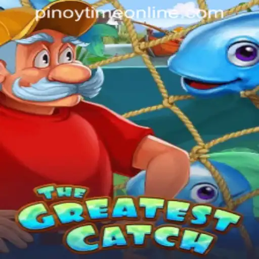 The Exciting World of TheGreatestCatch: A Deep Dive into the Game and Its Connection with Pinoy Time Casino Online